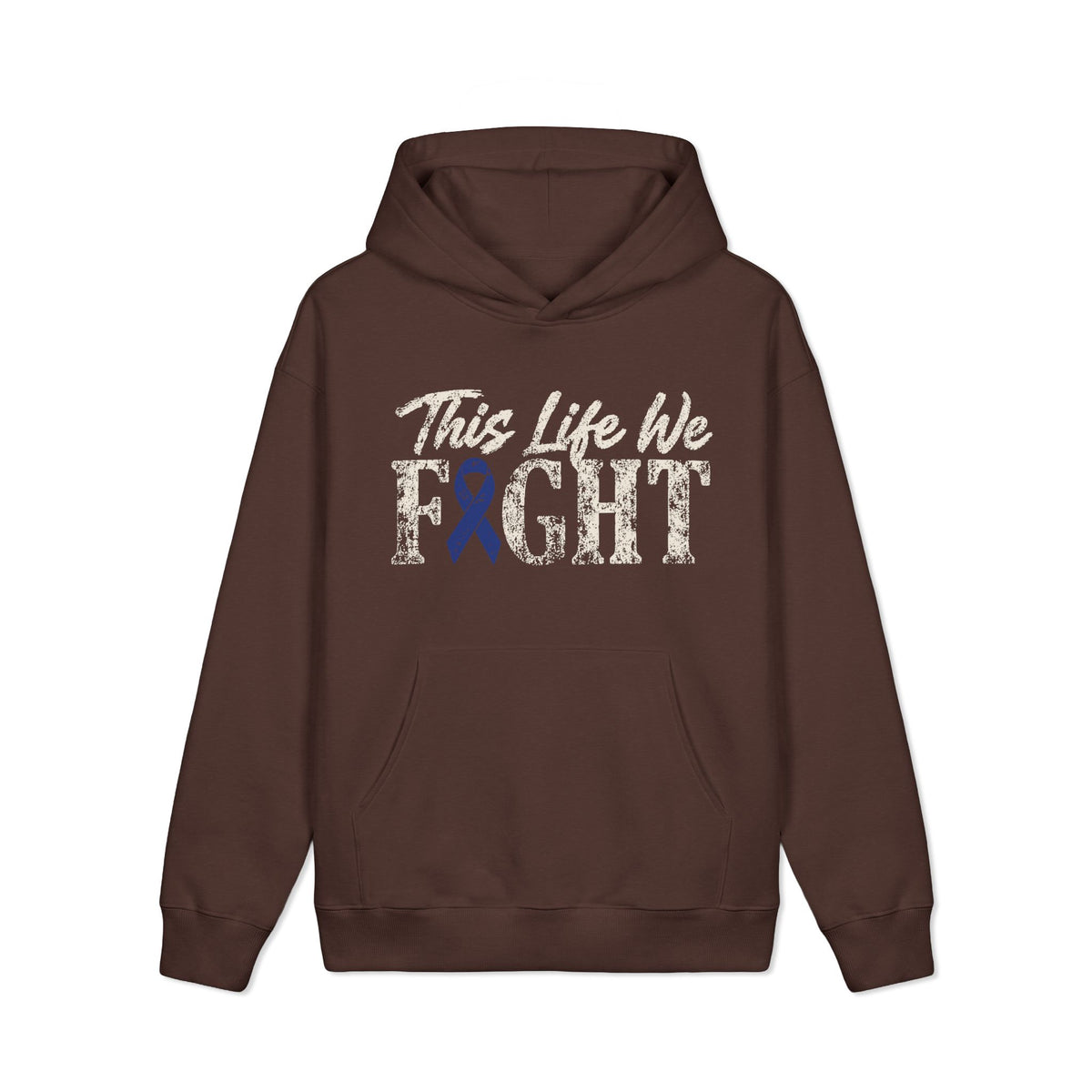 This Life We Fight Hoodie - Colorectal