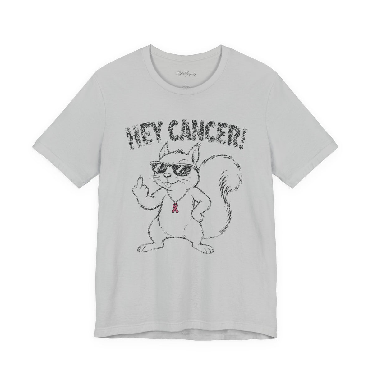 Hey Cancer T-Shirt - Breast