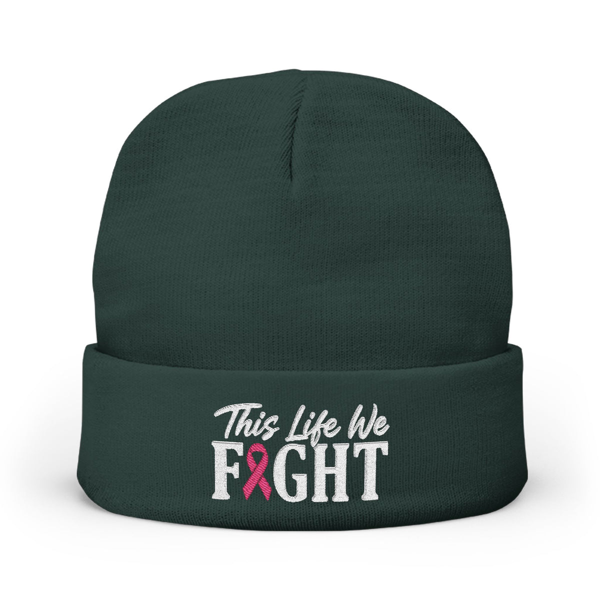 This Life We Fight Knit Beanie - Breast Cancer Awareness