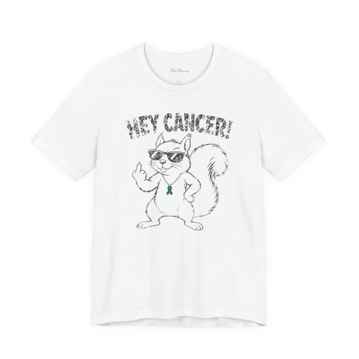 Hey Cancer T-Shirt - Ovarian