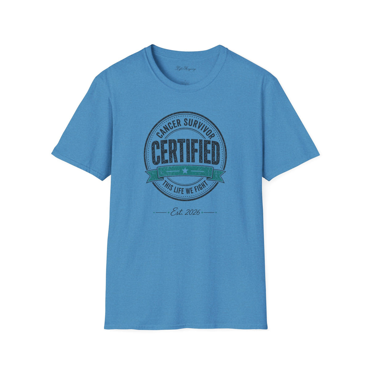 Certified Cancer Survivor T-Shirt