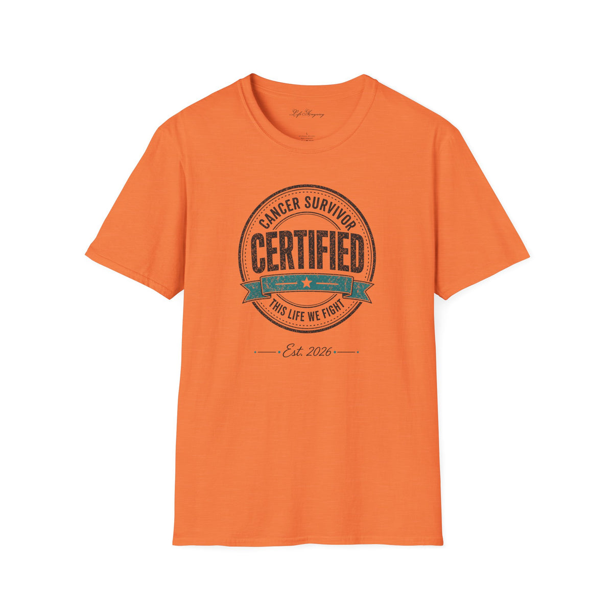 Certified Cancer Survivor T-Shirt