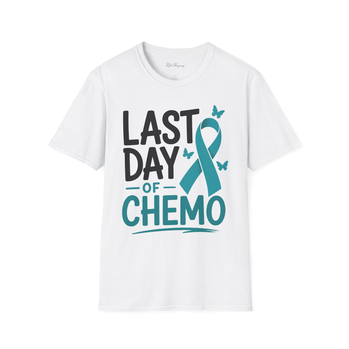 Last Day of Chemo T-Shirt