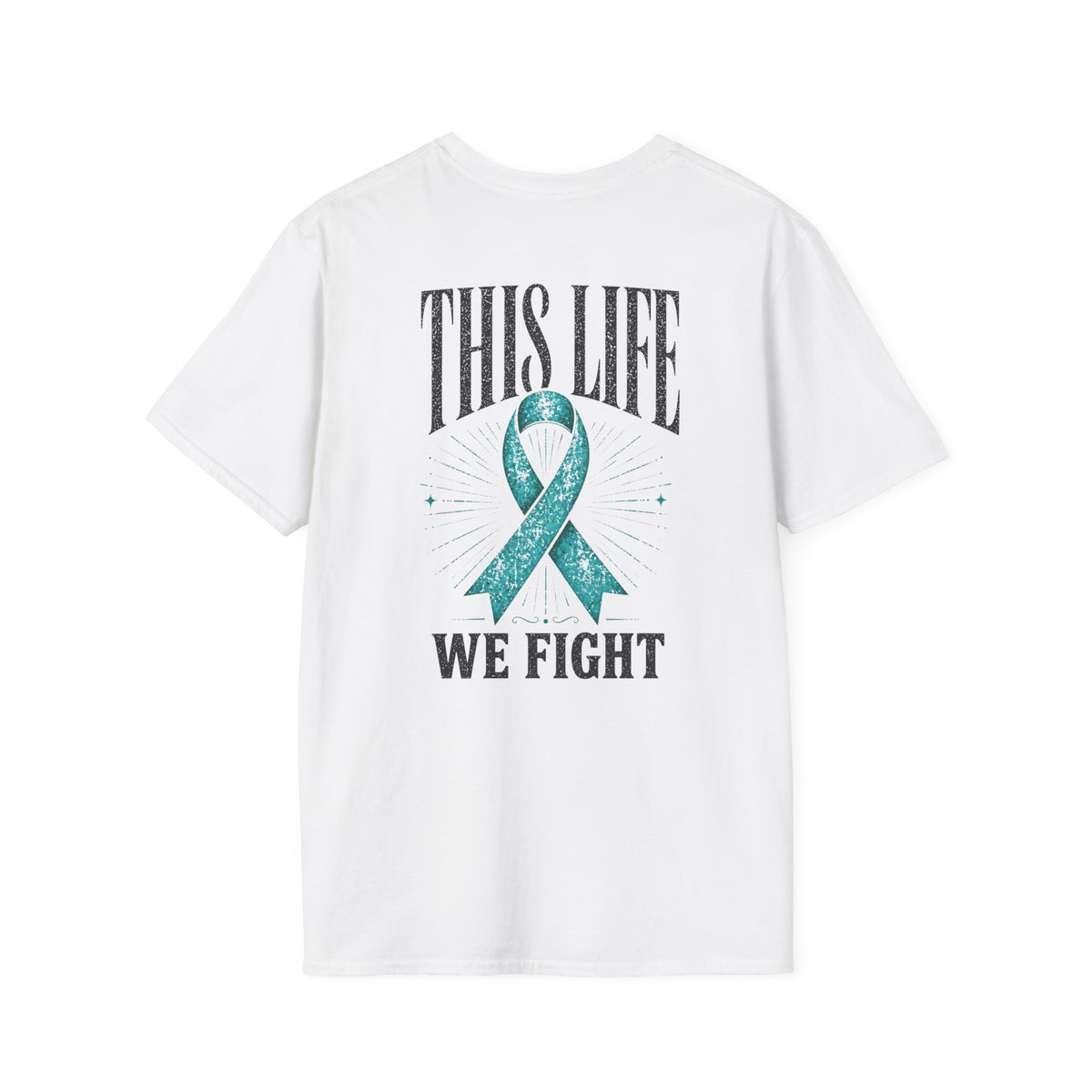 Warrior This Life T-Shirt - Ovarian