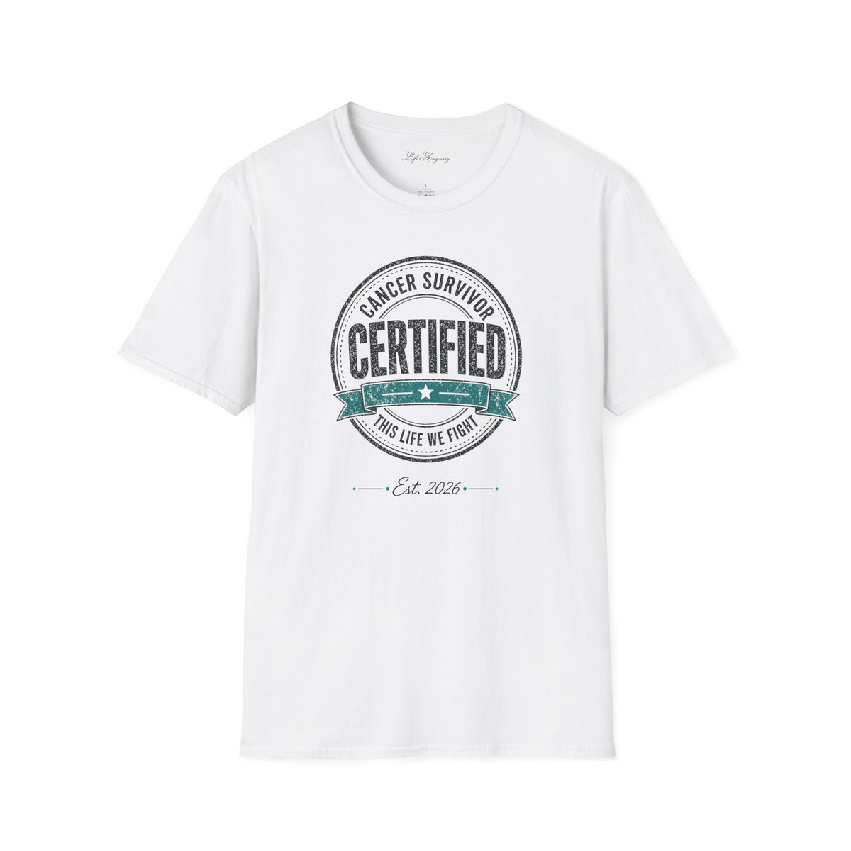 Certified Cancer Survivor T-Shirt