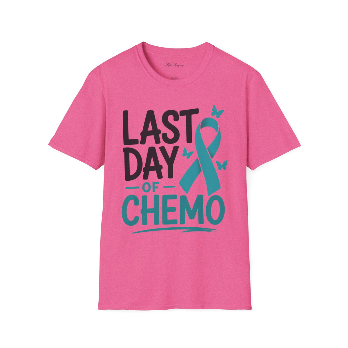 Last Day of Chemo T-Shirt
