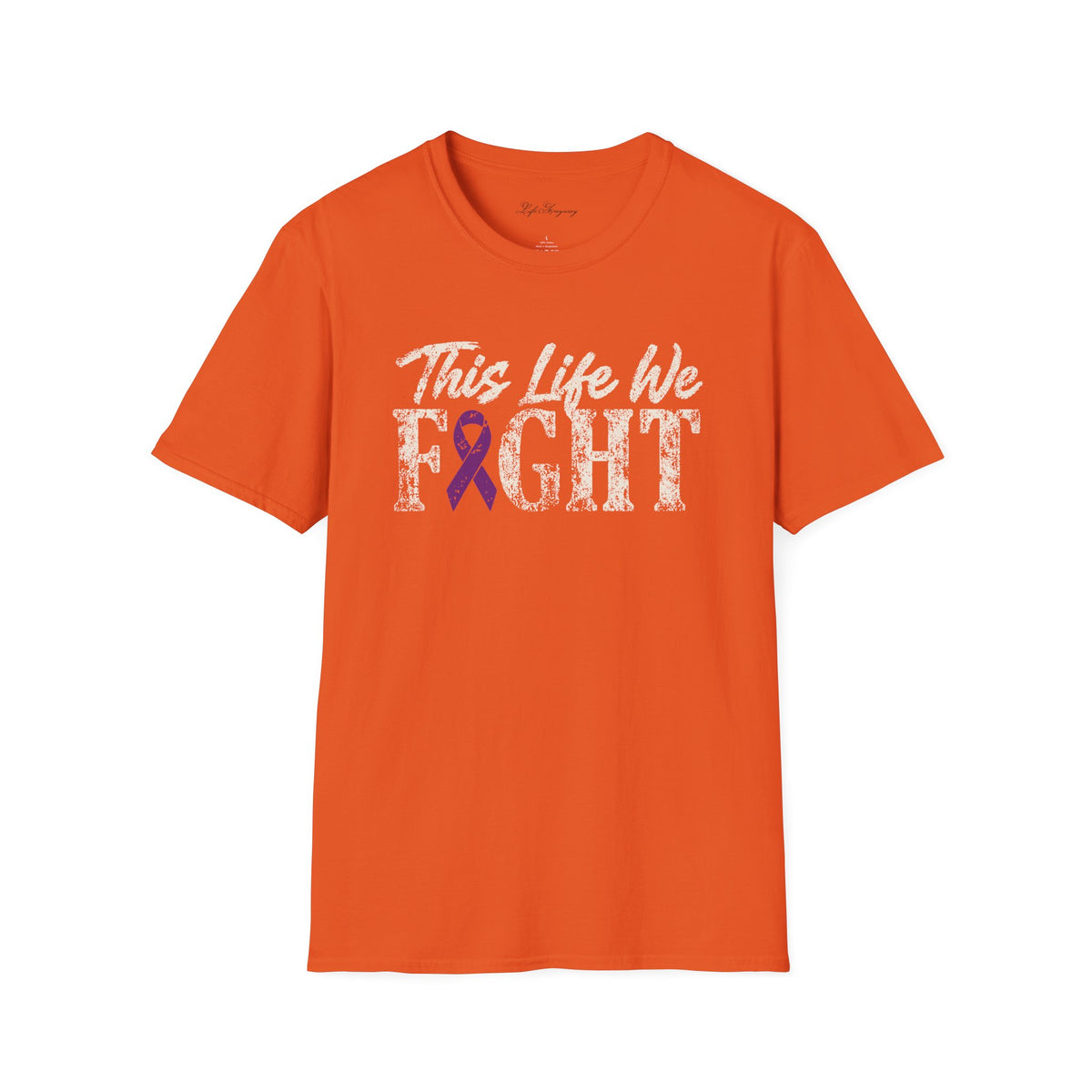 This Life We Fight T-Shirt - Pancreatic