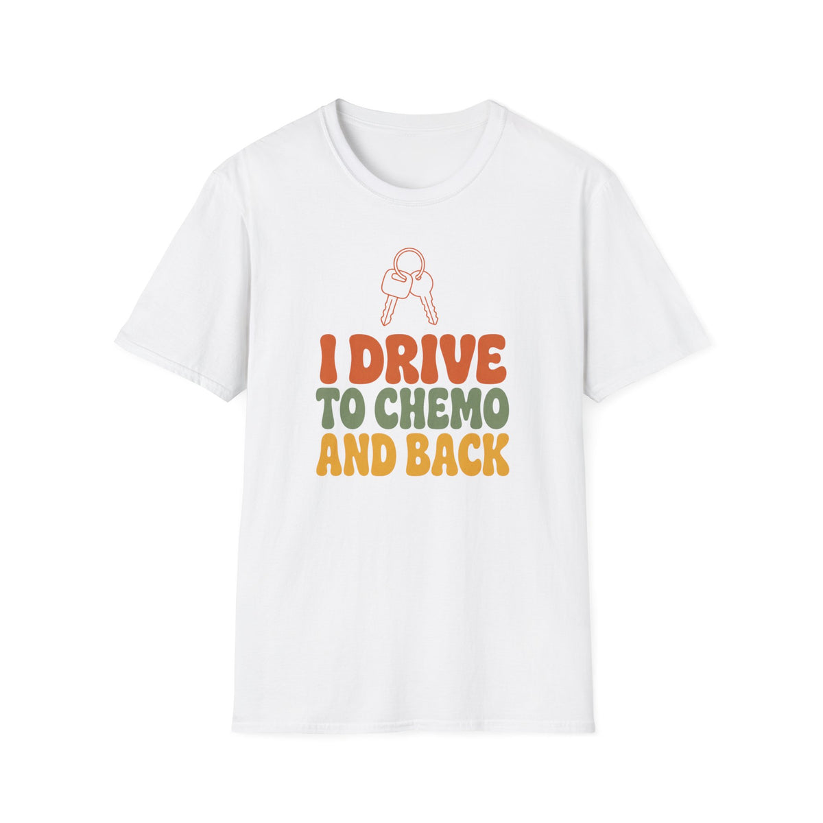 I Drive to Chemo T-Shirt