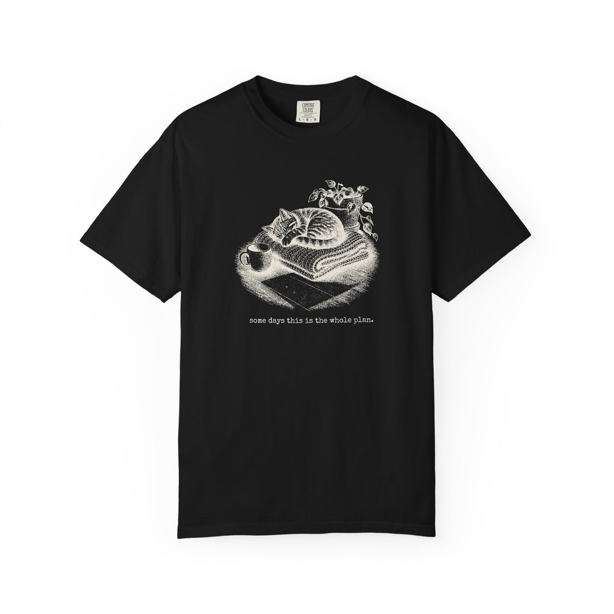 Some Days T-shirt