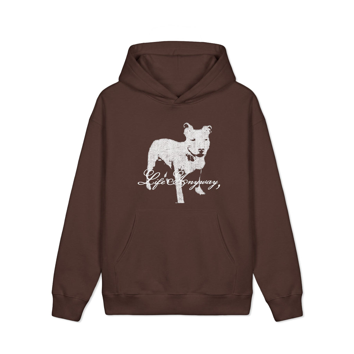 Life Anyway Pitbull Hoodie Sweatshirt