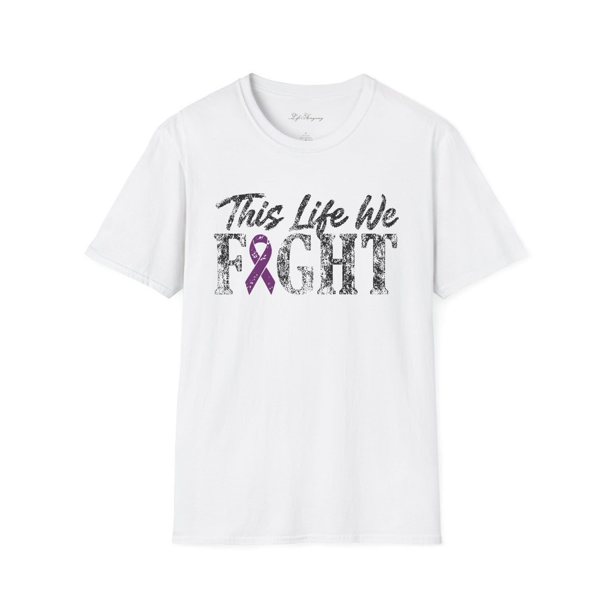 This Life We Fight T-Shirt - Pancreatic