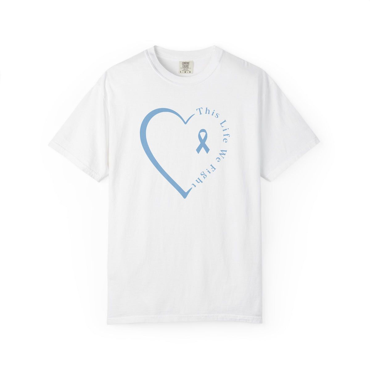 This Life Heart T-shirt - Prostate