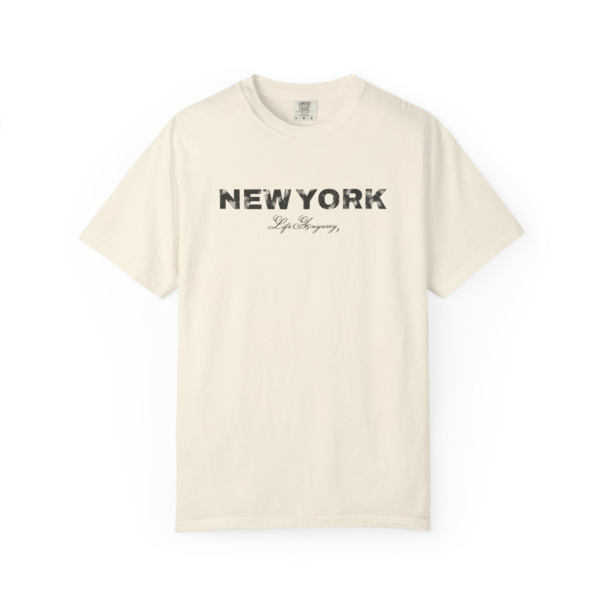 Life Anyway New York T-shirt
