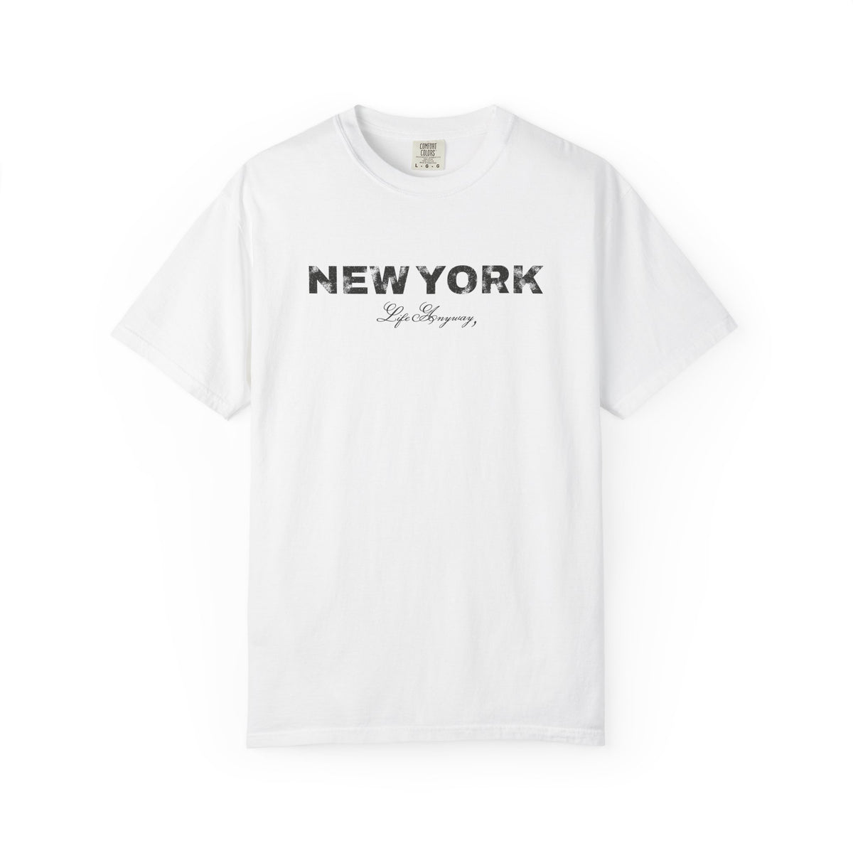 Life Anyway New York T-shirt