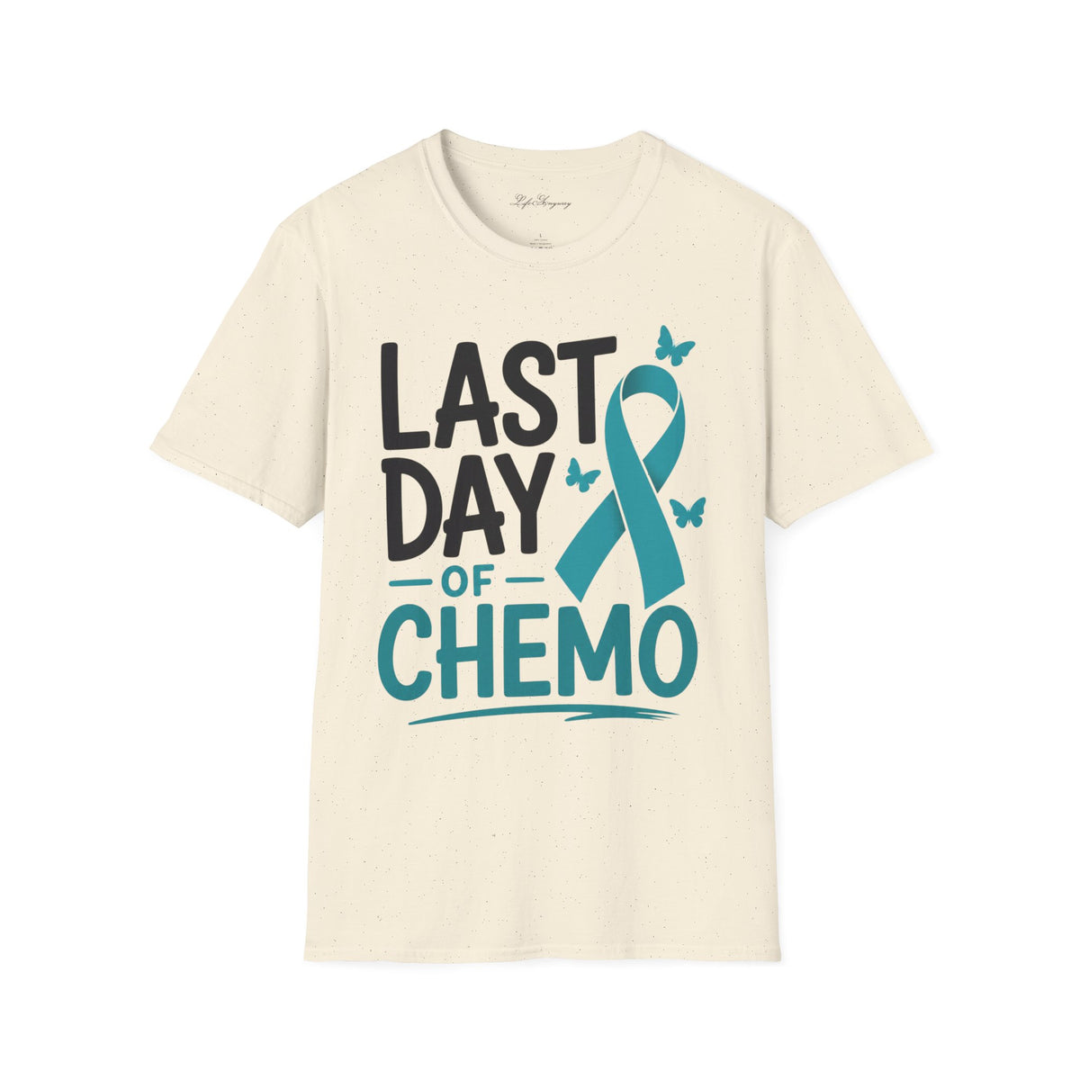 Last Day of Chemo T-Shirt