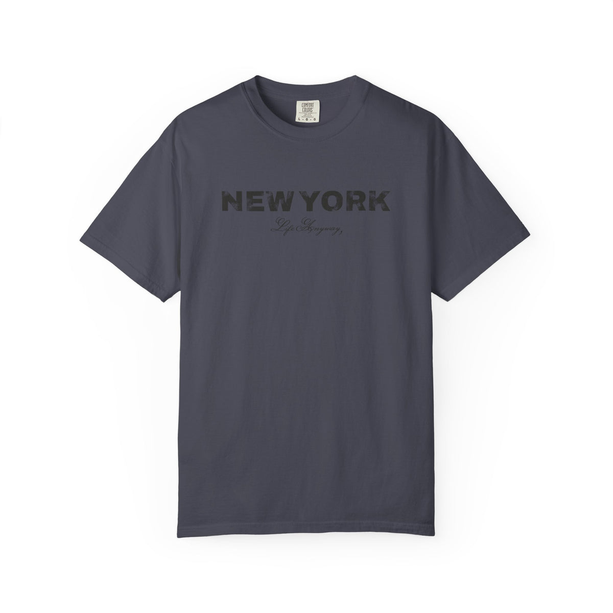 Life Anyway New York T-shirt