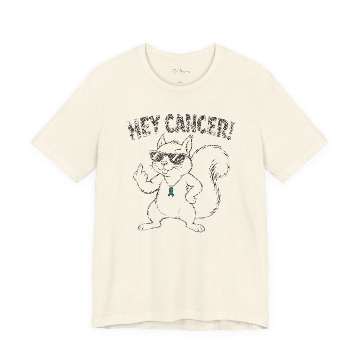 Hey Cancer T-Shirt - Ovarian
