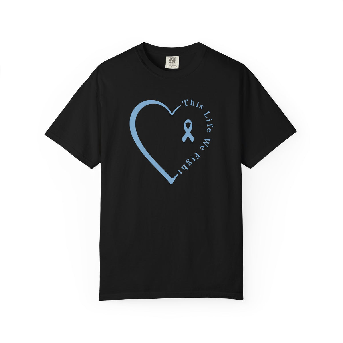 This Life Heart T-shirt - Prostate