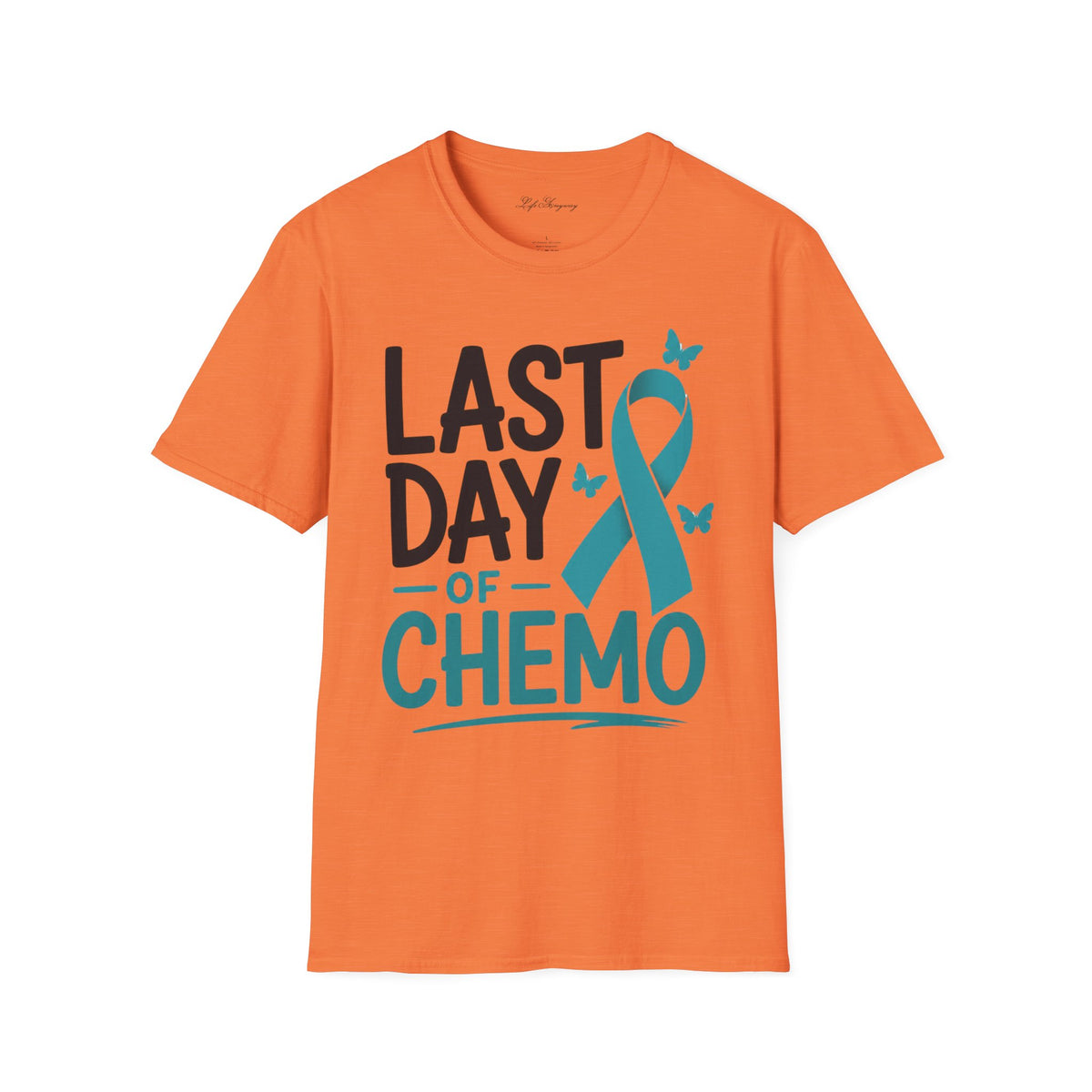 Last Day of Chemo T-Shirt