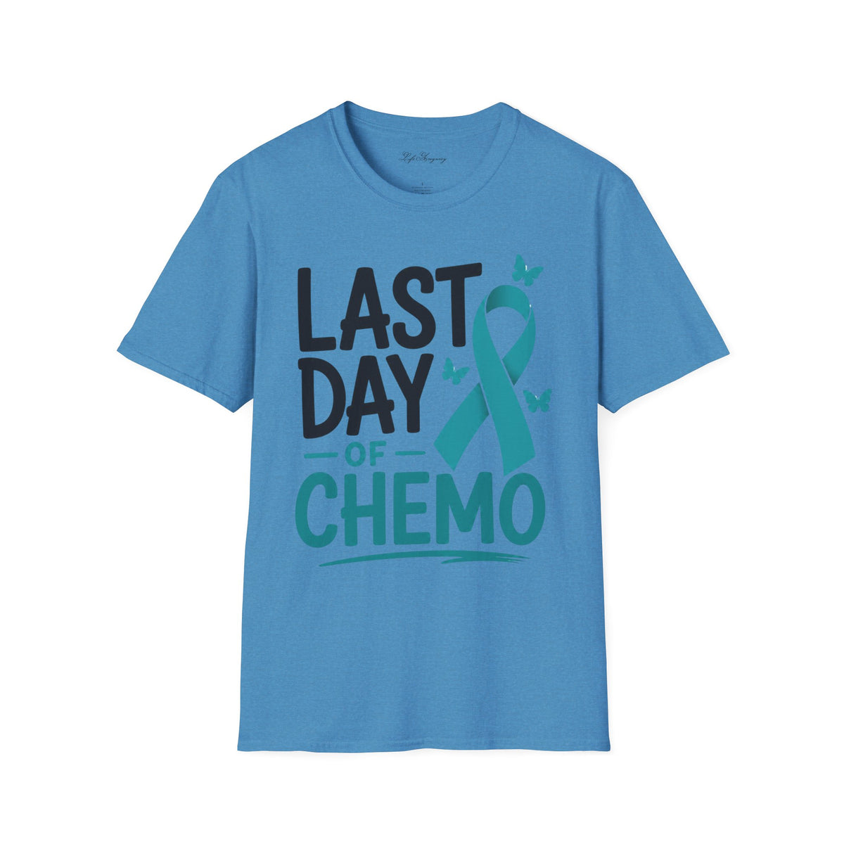 Last Day of Chemo T-Shirt
